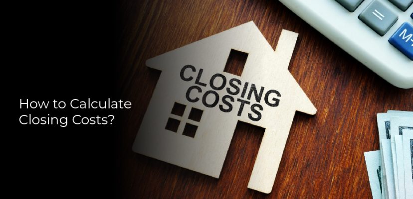 How To Calculate Closing Costs