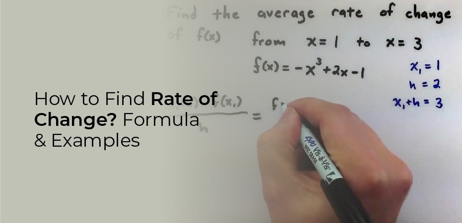 How To Find Rate Of Change Formula Examples