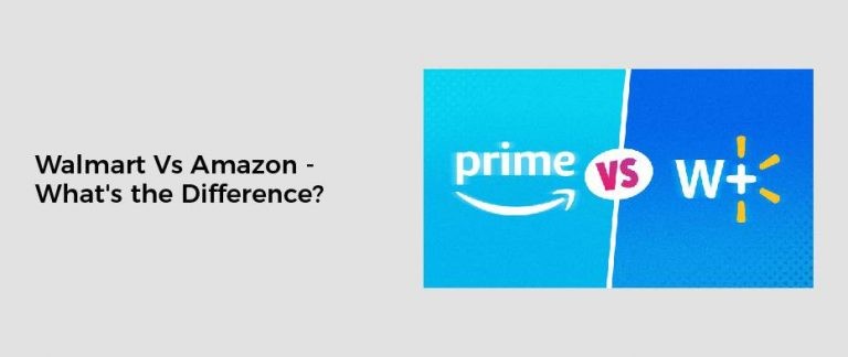 Walmart Vs Amazon - What's the Difference?