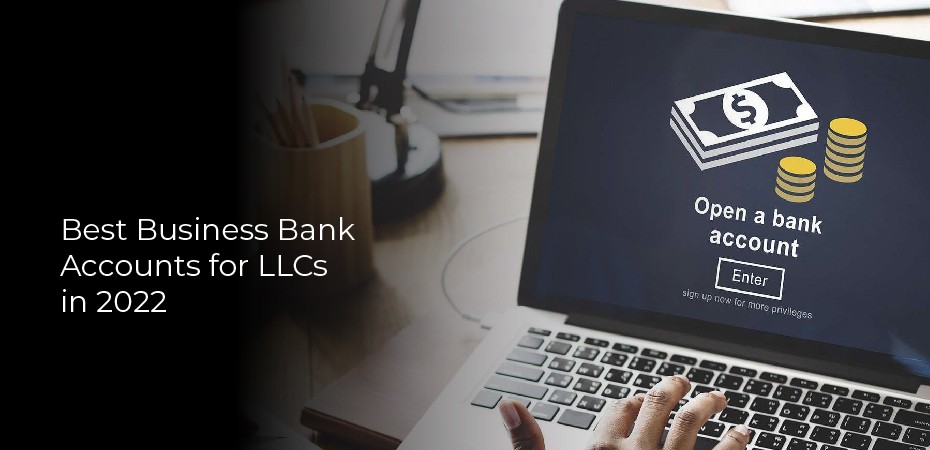 business bank accounts for LLCs